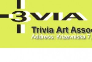 Marija Mojca Pungercar, Borut Savski and Marjan Kokot established Trivia Art Association in 2004. The main activity of the Trivia Art Association is directed to the creation, supporting and production the art projects of its members and collaborators with the emphasis of the contemporary visual and intermedia production.